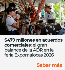 $479 millones en acuerdos comerciales: el gran balance de la ADR en la feria Expomalocas 2026