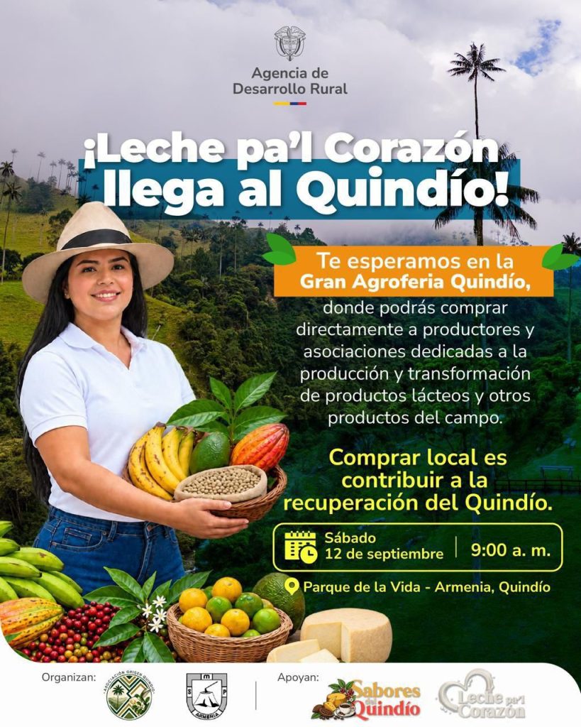 ¡Leche pa’l Corazón llega al Quindío! - Invitación Agroferia del Quindío